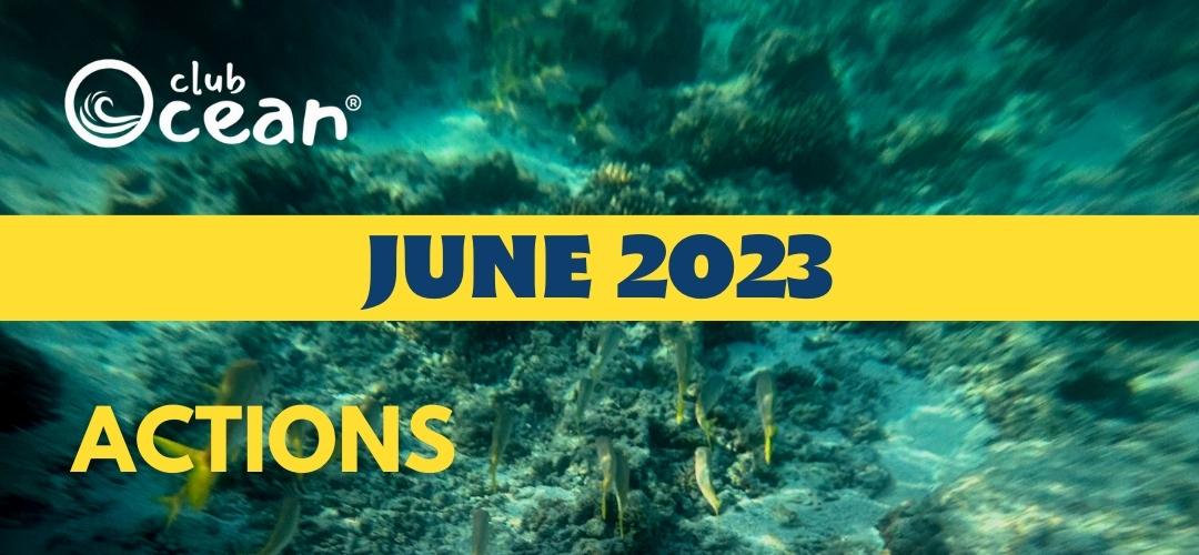 JUNI 2023 - ClubOcean®-Aktionen